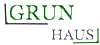 Grun Haus